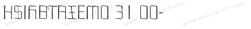 KSIHBTRXEM0 31 00字体转换